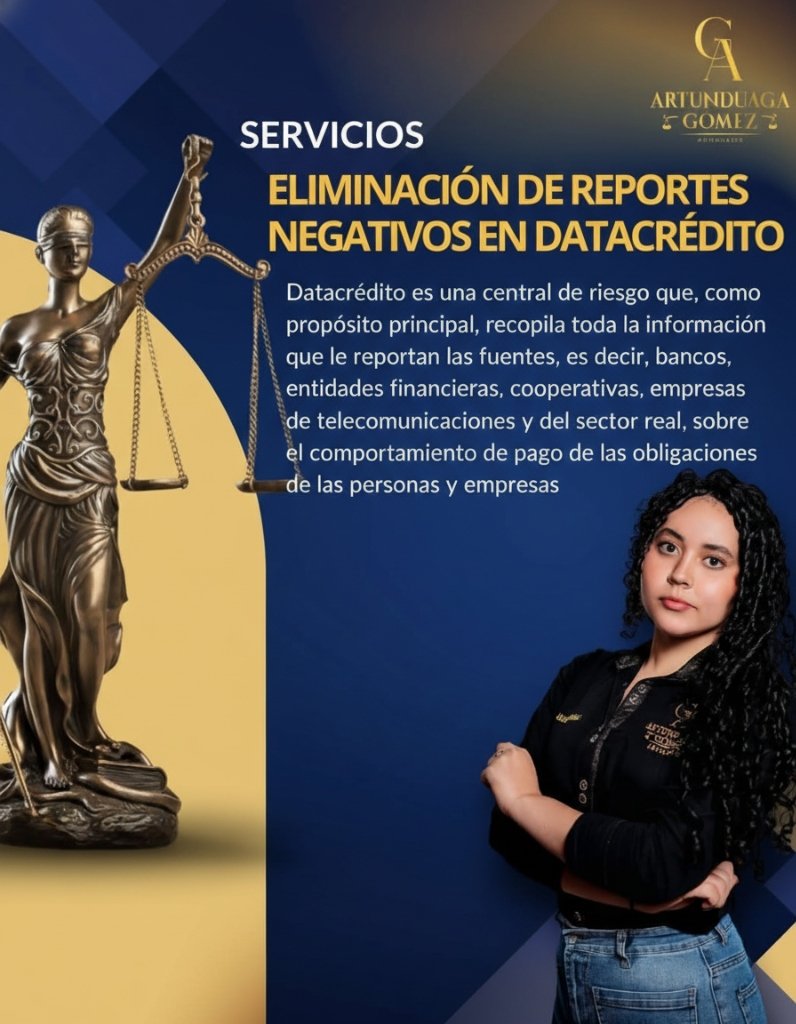 Abogado Pitalito Eliminación de Reportes Negativos y Datacrédito